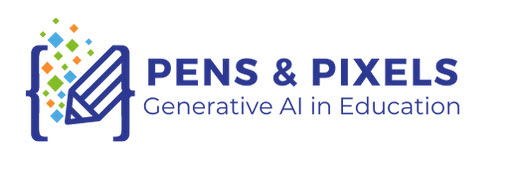 Pens & Pixels Generative AI in Education