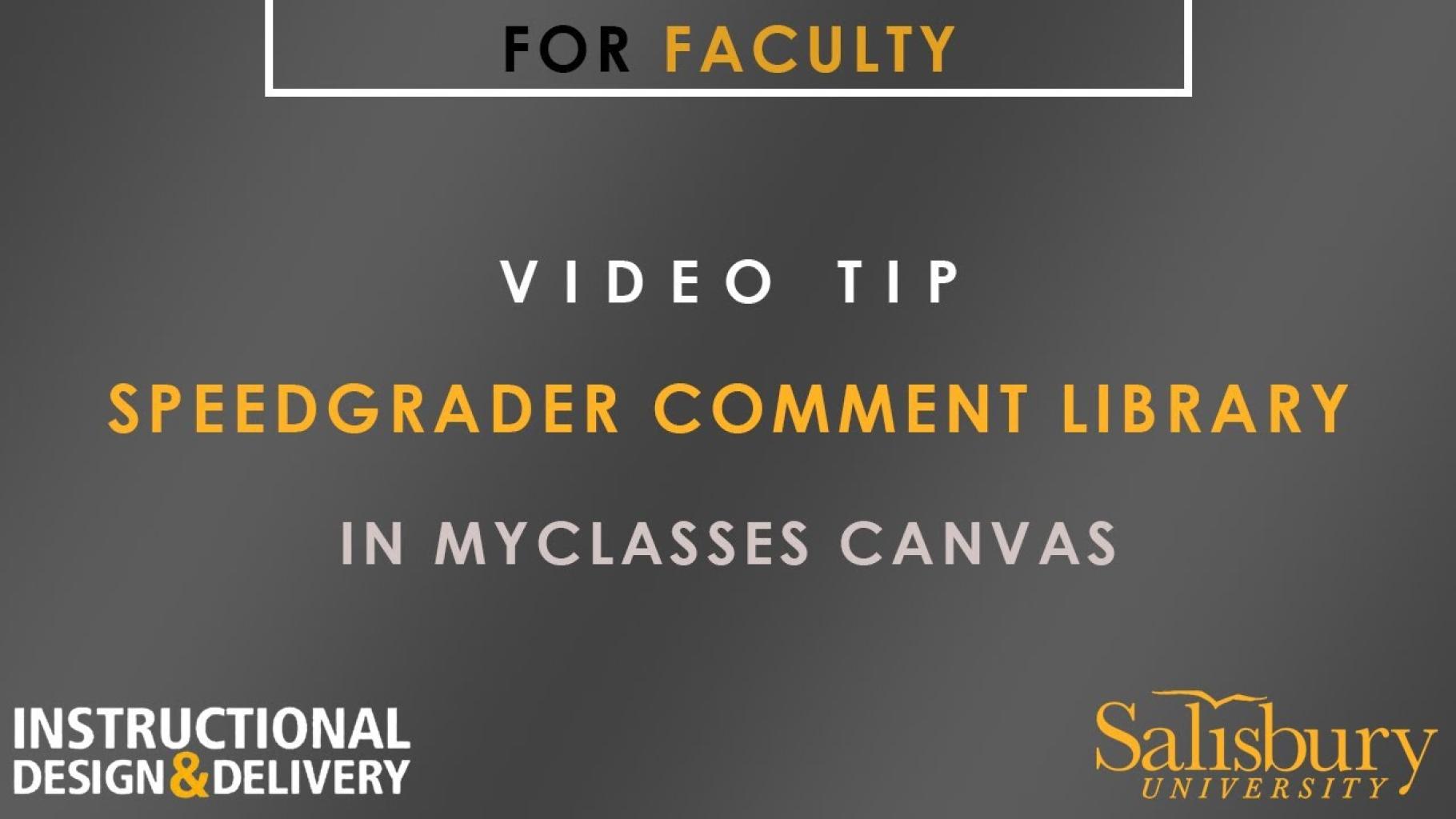 Video tip for using the comment library in SpeedGrader.