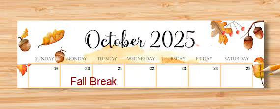 Fall Break - October 20-21, 2025