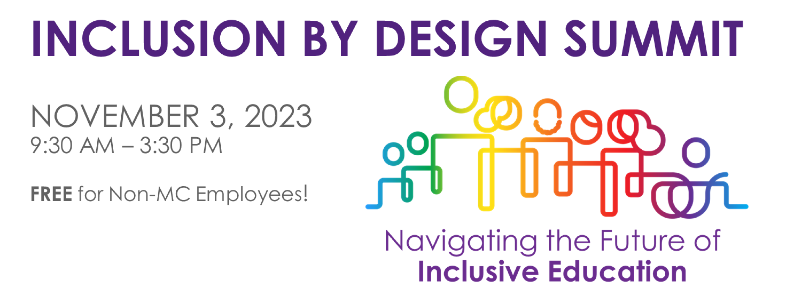 Inclusion by Design Summit: Navigating the Future of Inclusive Education