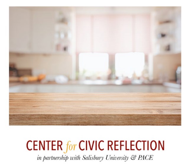 Center for Civic Reflection in partnership with Salisbury University and PACE