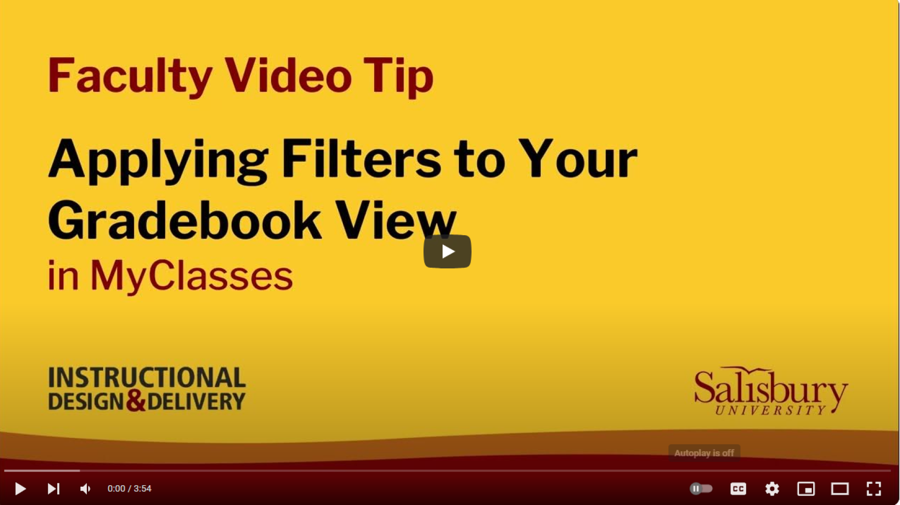 Video tip for Applying Filters to Your Gradebook View in MyClasses Canvas