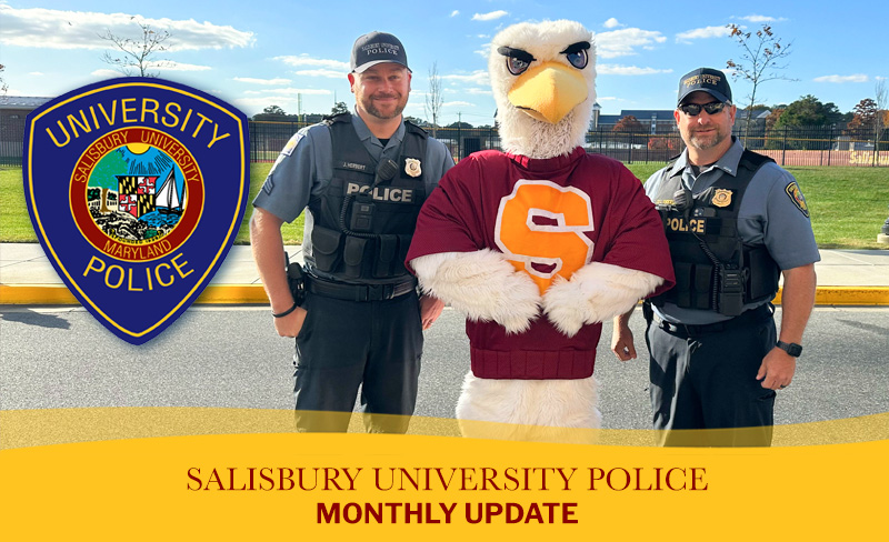 Salisbury University Police Monthly Update